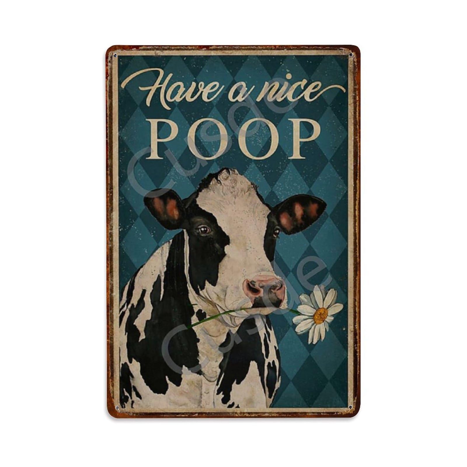 Rkundrne Vintage Have A Nice Poop Cow Metal Tin Sign Garden Bedroom Cafe Bar Man Cave Home Wall Decor Metal Poster 8X12 In