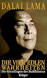 Die Vier Edlen Wahrheiten - Dalai Lama XIV., Dalai Lama, Le Dalai Lama, The Dalai Lama, Tenzin Gyatso 