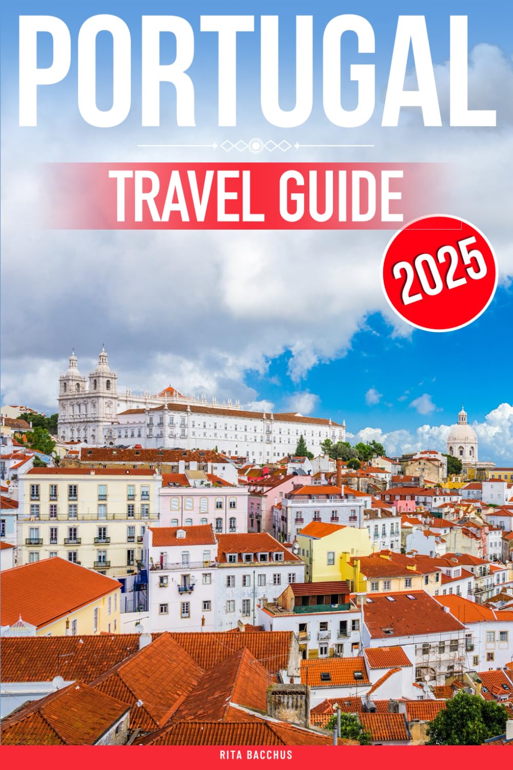 Portugal Travel Guide: Experience Portugal Like Never Before: Advanced Insights and Strategic Tips for the Savvy Traveler Looking to Explore Beyond the Tourist Trail      Paperback – Large Print, July 19, 2024