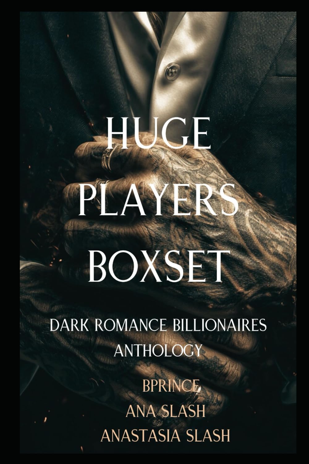 HUGE PLAYERS BOXSET: A Limited Edition Billionaire Romance Anthology (WELL HEELED COLLECTION)
