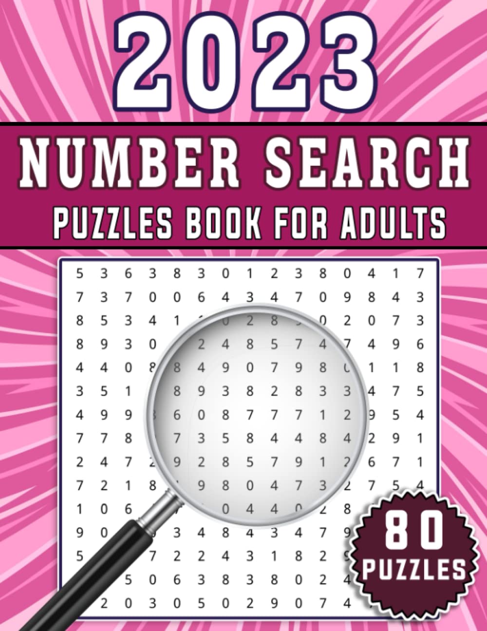 2023 Number Search Puzzles Book For Adults: Fun and Challenging Number Search Puzzles with Solutions
