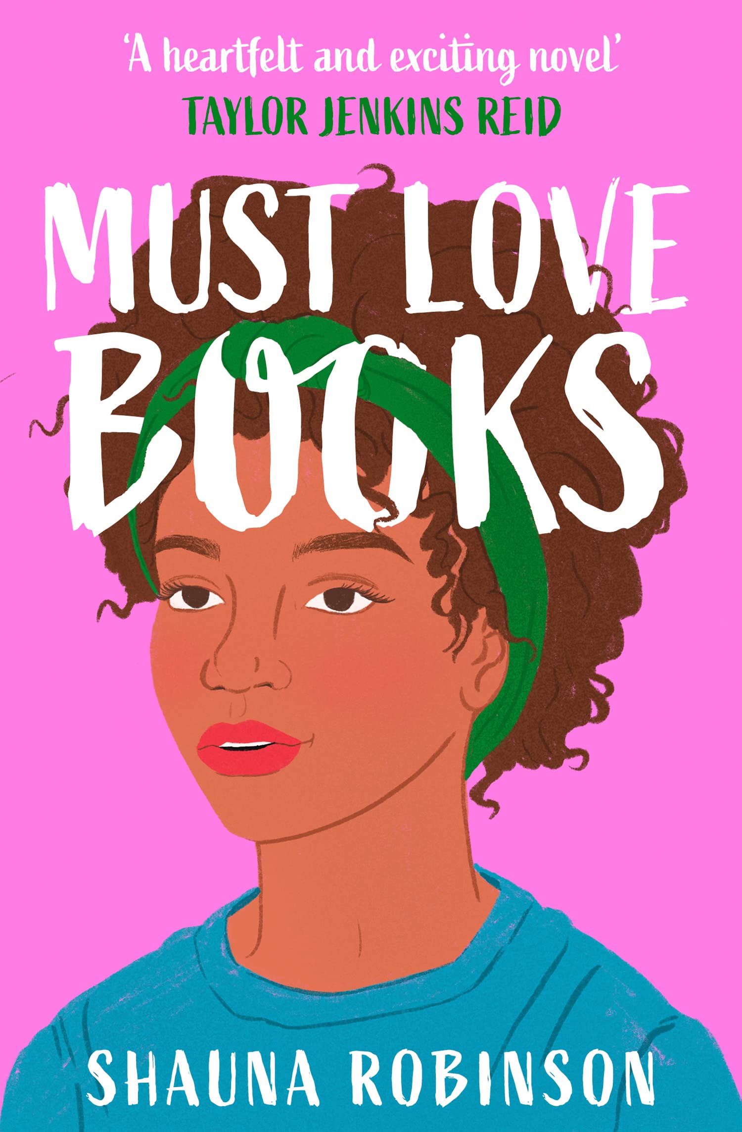 Must Love Books: The perfect bookish read for book lovers