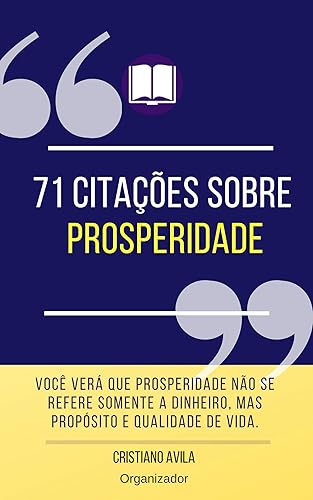 71 Citações Sobre Prosperidade (Série Citações Livro 2)