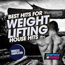 Best Hits for Weight Lifting House Hits Workout Compilation