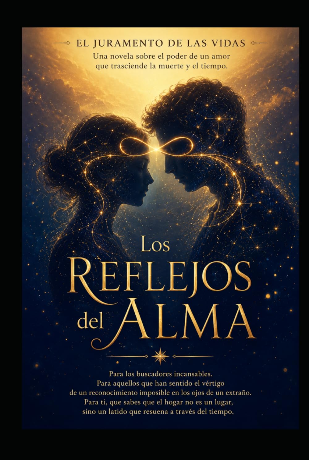 Los Reflejos del Alma/ El Juramento de las Vidas