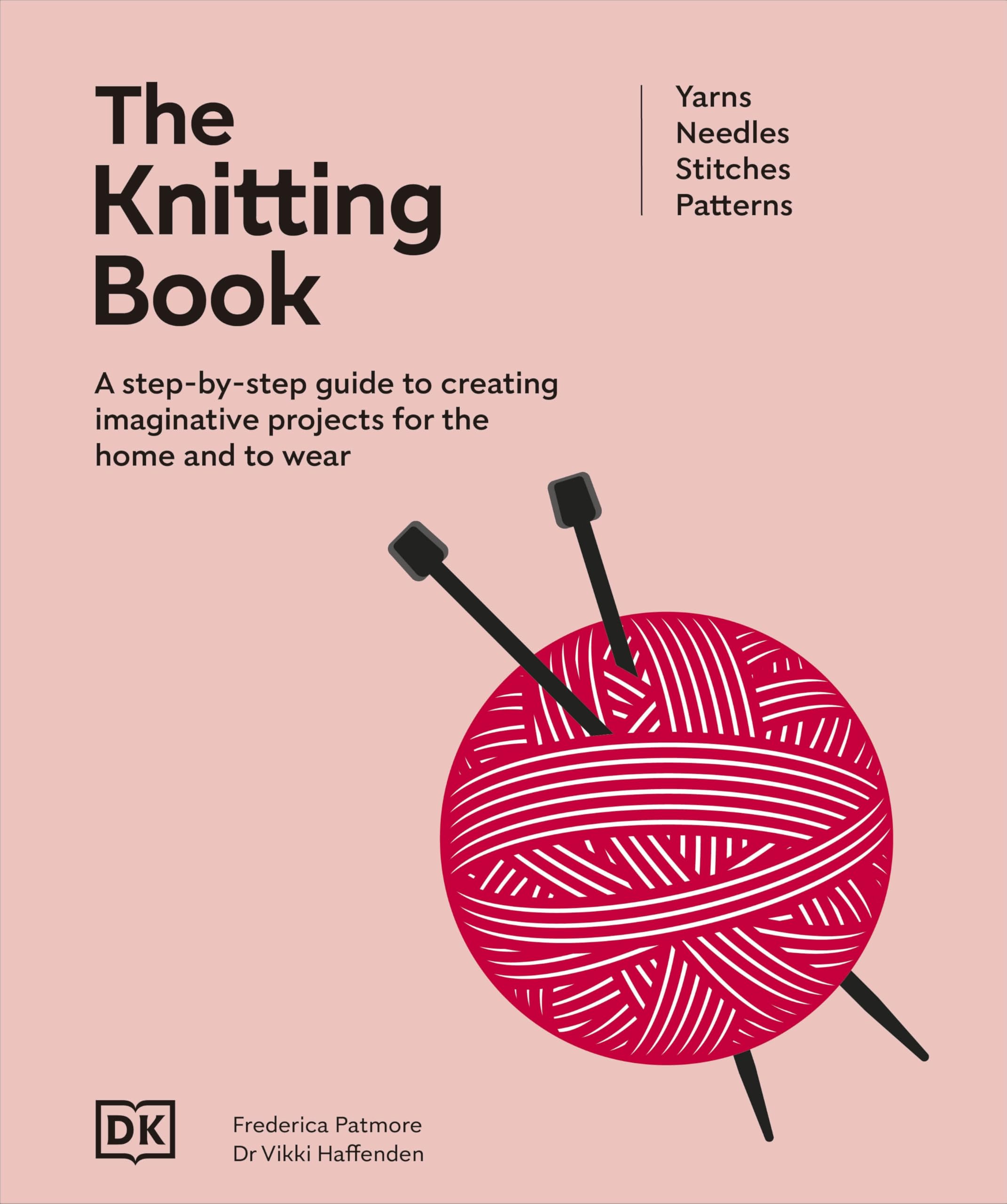The The Knitting Book by  DK, Frederica Patmore, Vikki Haffenden - 9780241764923