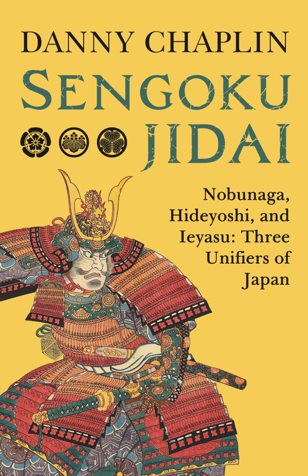 Sengoku Jidai. Nobunaga, Hideyoshi, and Ieyasu: Three Unifiers of Japan