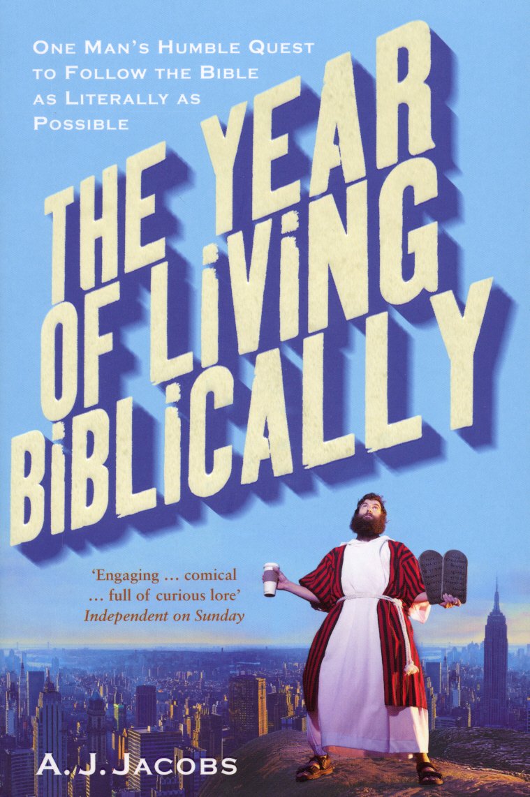 Year of Living Biblically by A J Jacobs (Paperback Book)