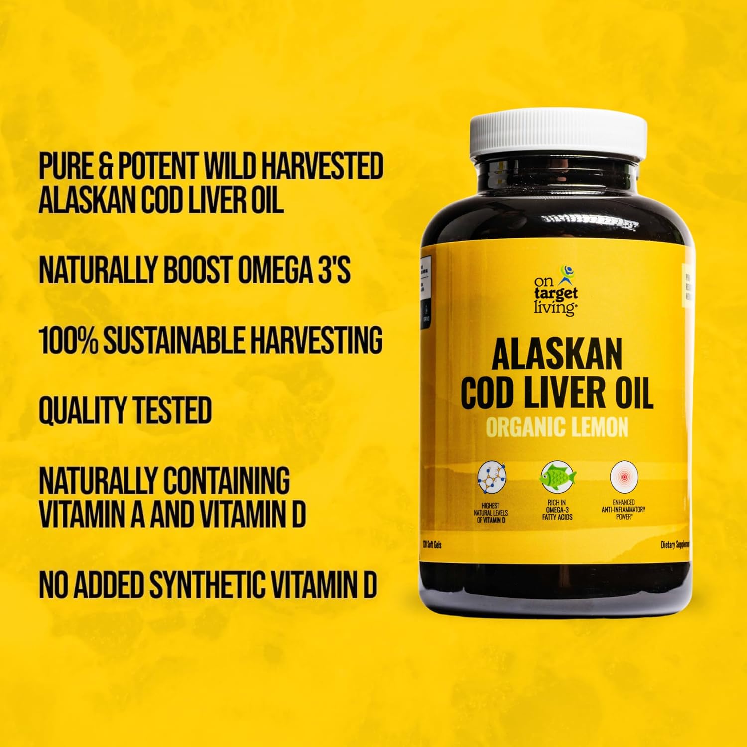 On Target Living Alaskan Cod Liver Oil 120 Soft Gels | Line Caught in The USA | Naturally Occurring Vitamin D | Rich in Omega 3 DHA/EPA