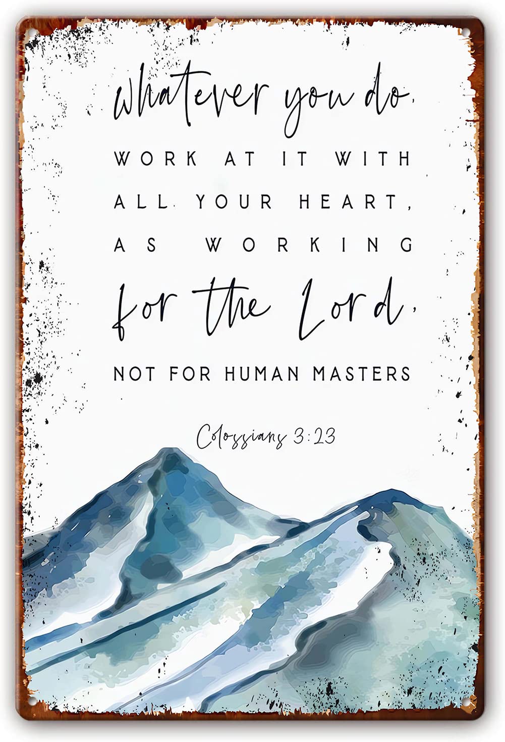 Preeklen Boys Tin Sign 045 Colossians 3 23 Metal Sign Bible Verse Wall Decor Whatever You Do, Work At It With All Your Heart Niv Christian Wall Art Print Scripture Decor Pictures For Cafe Bar 6X8 Inch