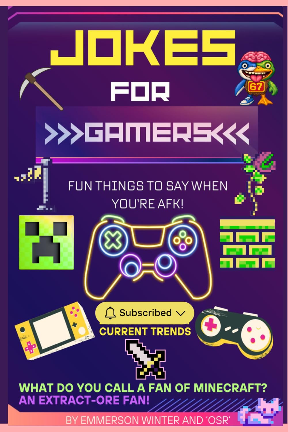Jokes for Gamers: Fun things to say...when you're AFK!