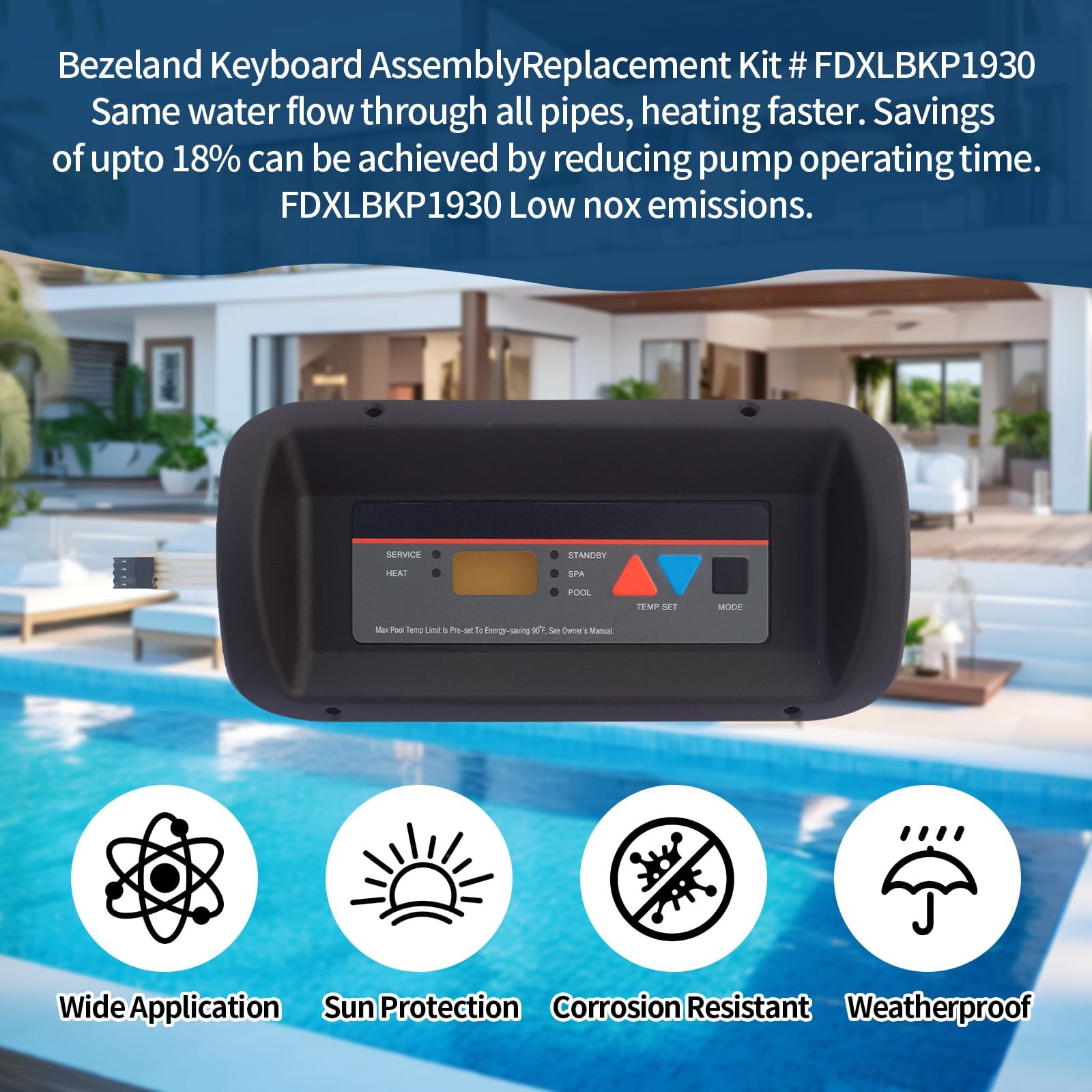 Claviers pour chauffage de piscine, fonctions rapides