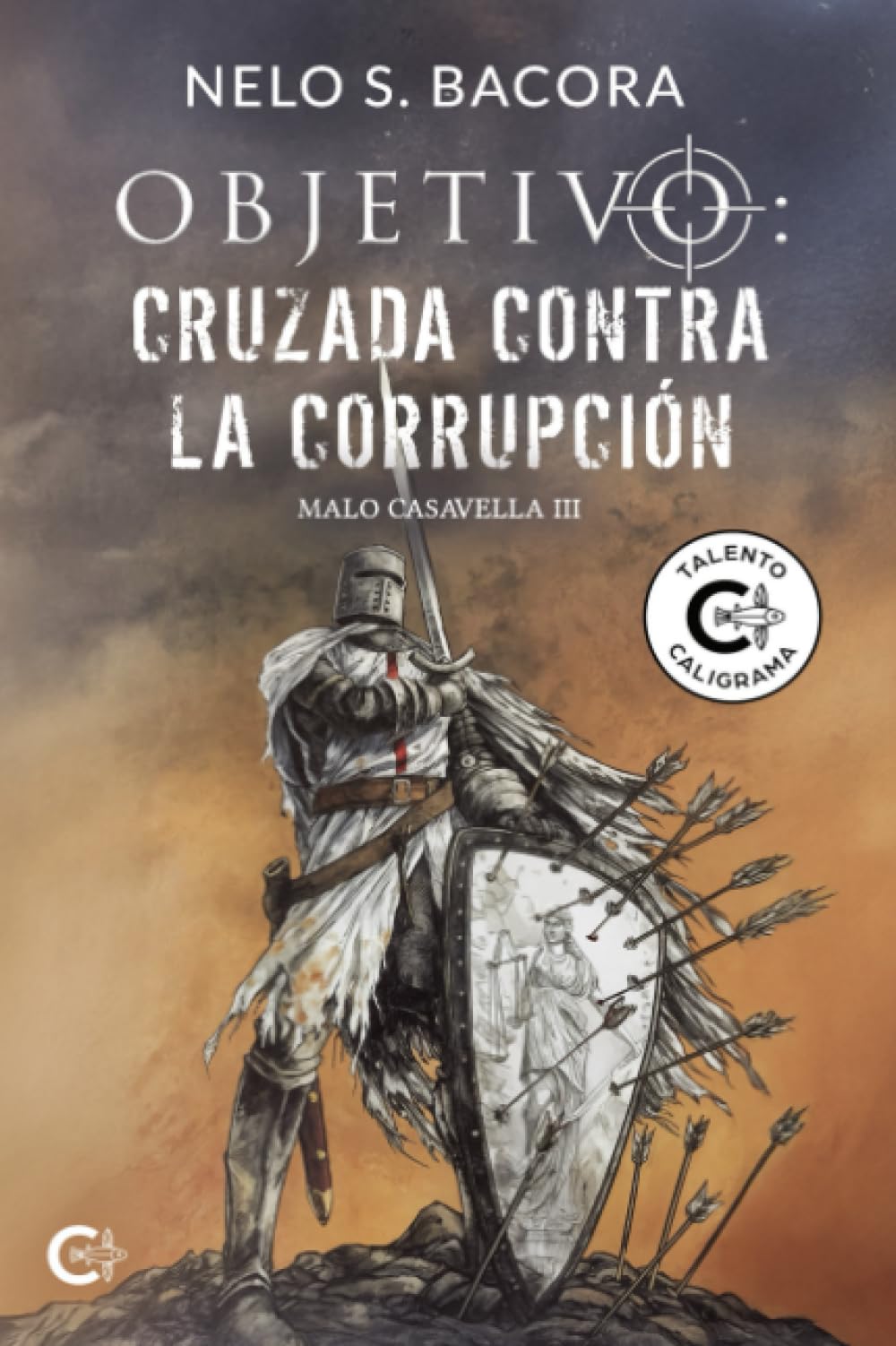 Objetivo: Cruzada contra la corrupción: Malo Casavella III