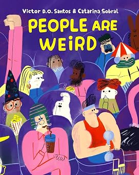 People Are Weird