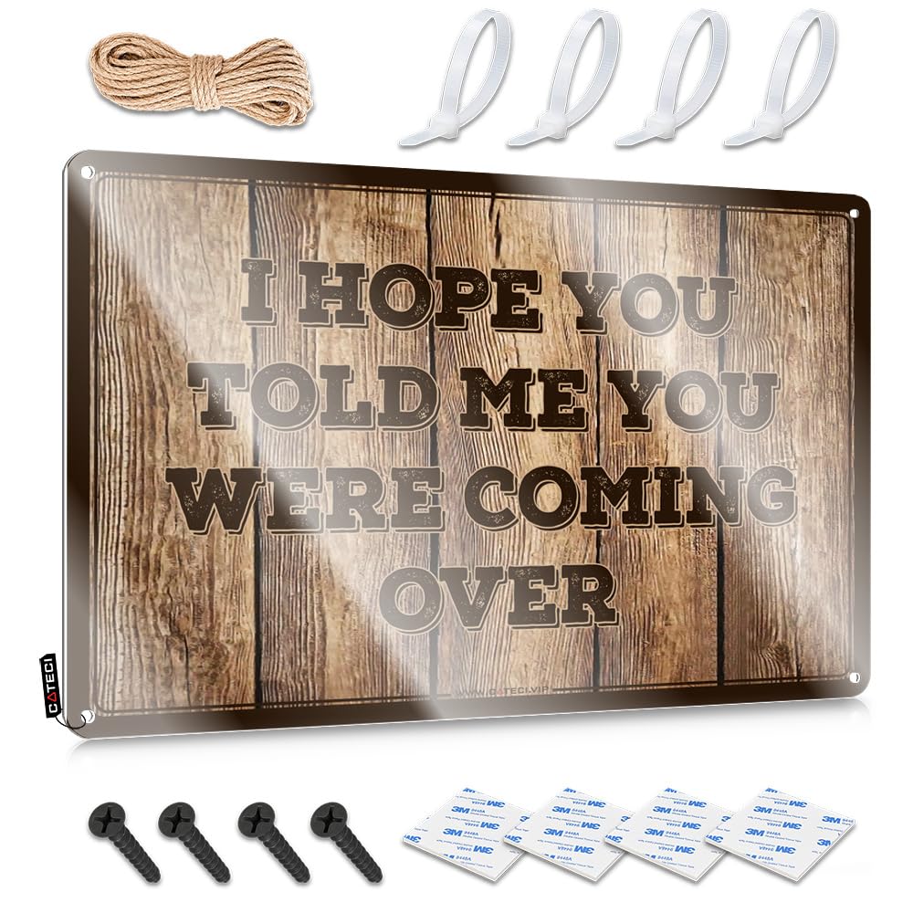 MWFKKADDB Garage Tin Sign Hope You Told Me Were Coming Over Tin Sign Tin Signs Camping Rules Drinking Signs Funny(20X30CM)