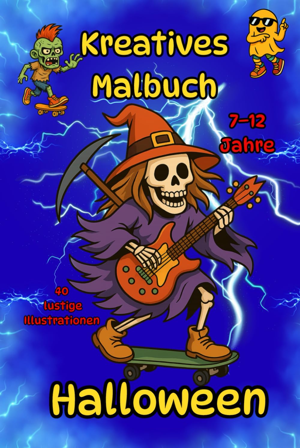 Halloween. Kreatives Malbuch für Kinder 7–12 Jahre – 40 lustige Illustrationen: Buntes Malvergnügen für Jungen und Mädchen 7–12 Jahre, mit 40 witzigen ... Wasserfarben. (halloween de) (German Edition)