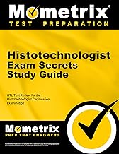 Histotechnologist Exam Secrets Study Guide: HTL Test Review for the Histotechnologist Certification Examination