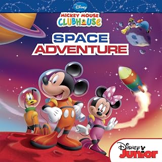 Mickey Mouse Clubhouse: Mickey's Space Adventure (Mickey Mouse Clubhouse: Disney Junior)