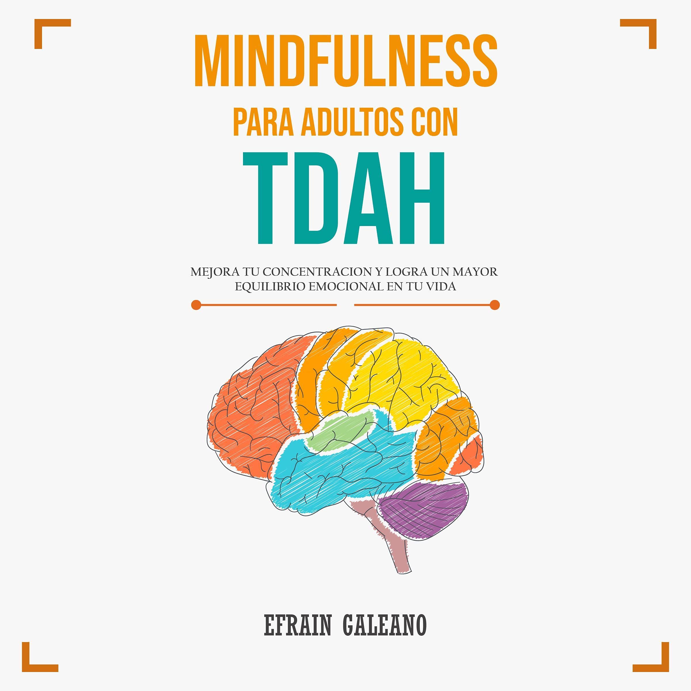 Buy Mindfulness Para Adultos Con Tdah Mindfulness For Adults With Adhd