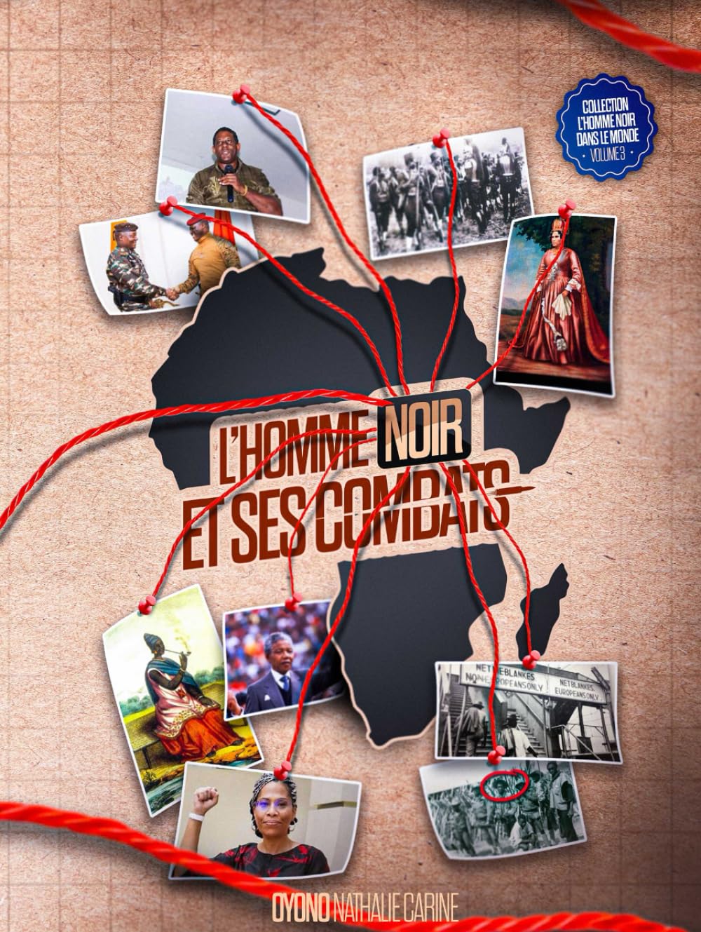 L'HOMME NOIR ET SES COMBATS