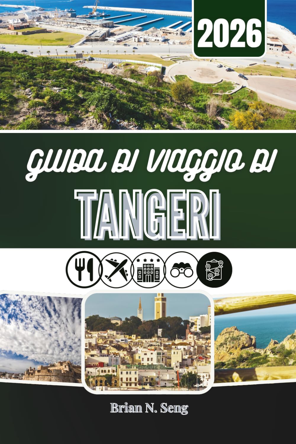 GUIDA DI VIAGGIO DI TANGERI 2026: Alla scoperta della cultura e della vita cittadina nell'estremo nord del Marocco