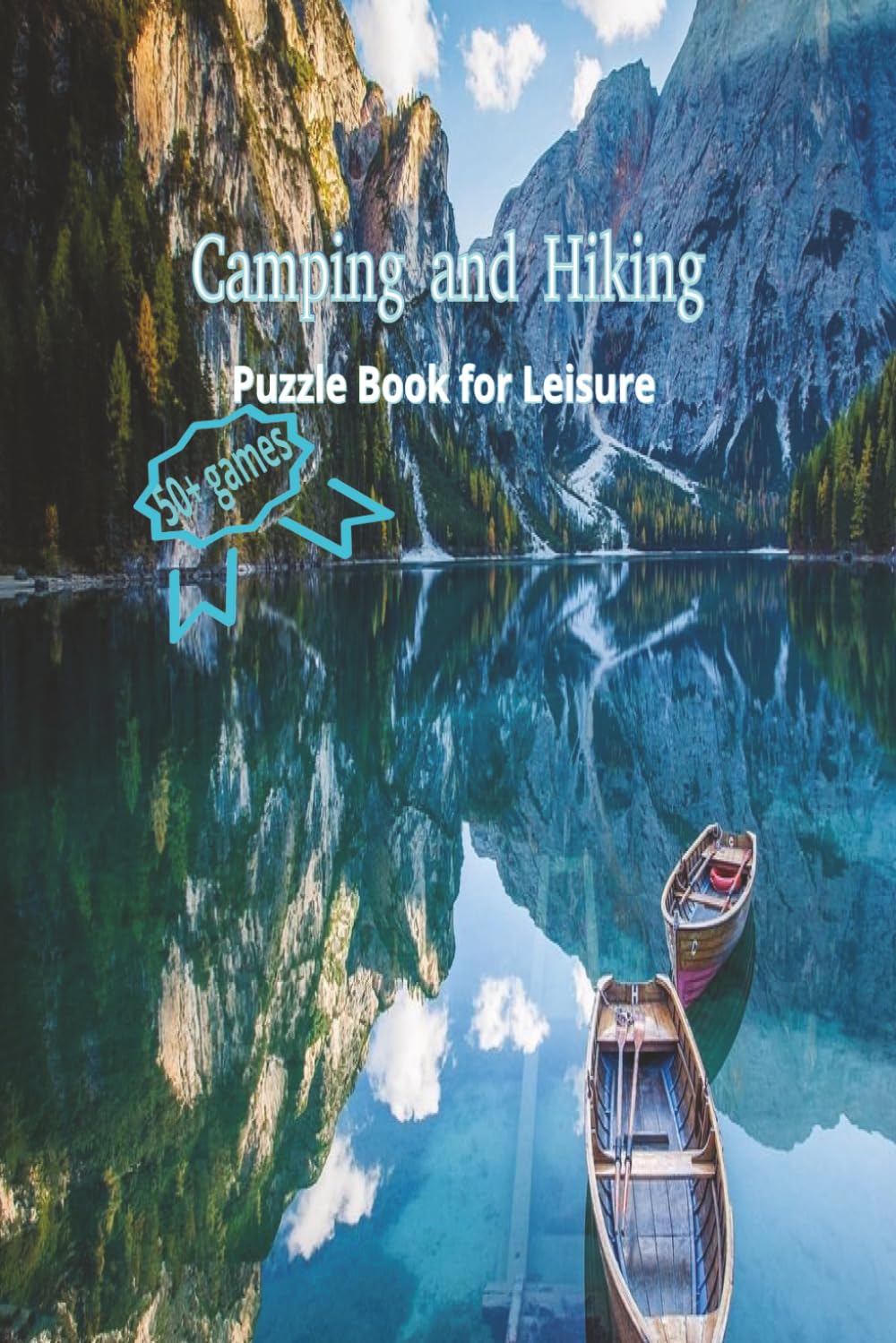 Camping and Hiking: Puzzle Book for Leisure