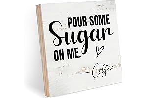 Funny Coffee Bar Signs | Pour Some Sugar On Me Wood Box Sign