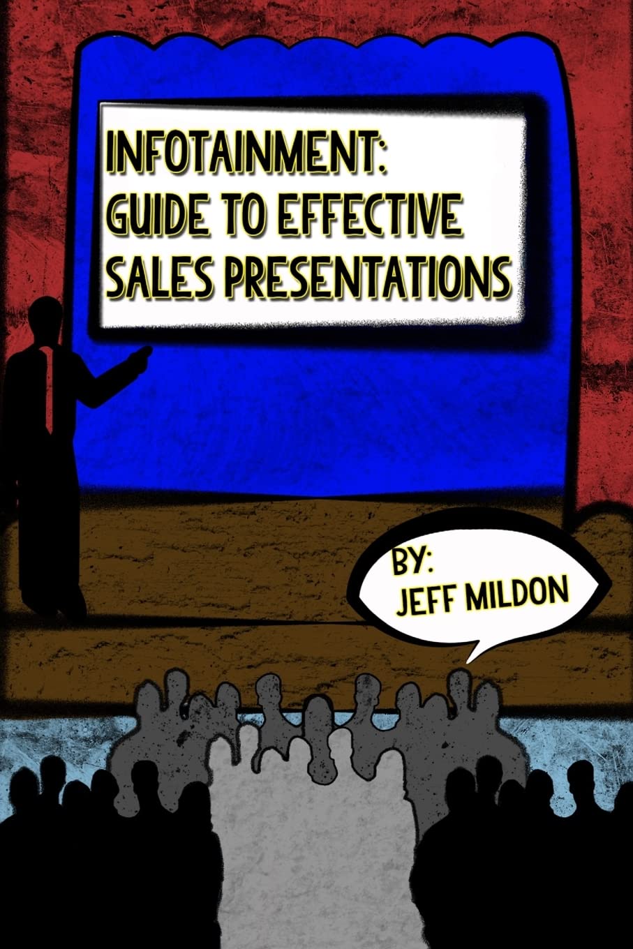 Infotainment - Guide to Effective Sales Presentations