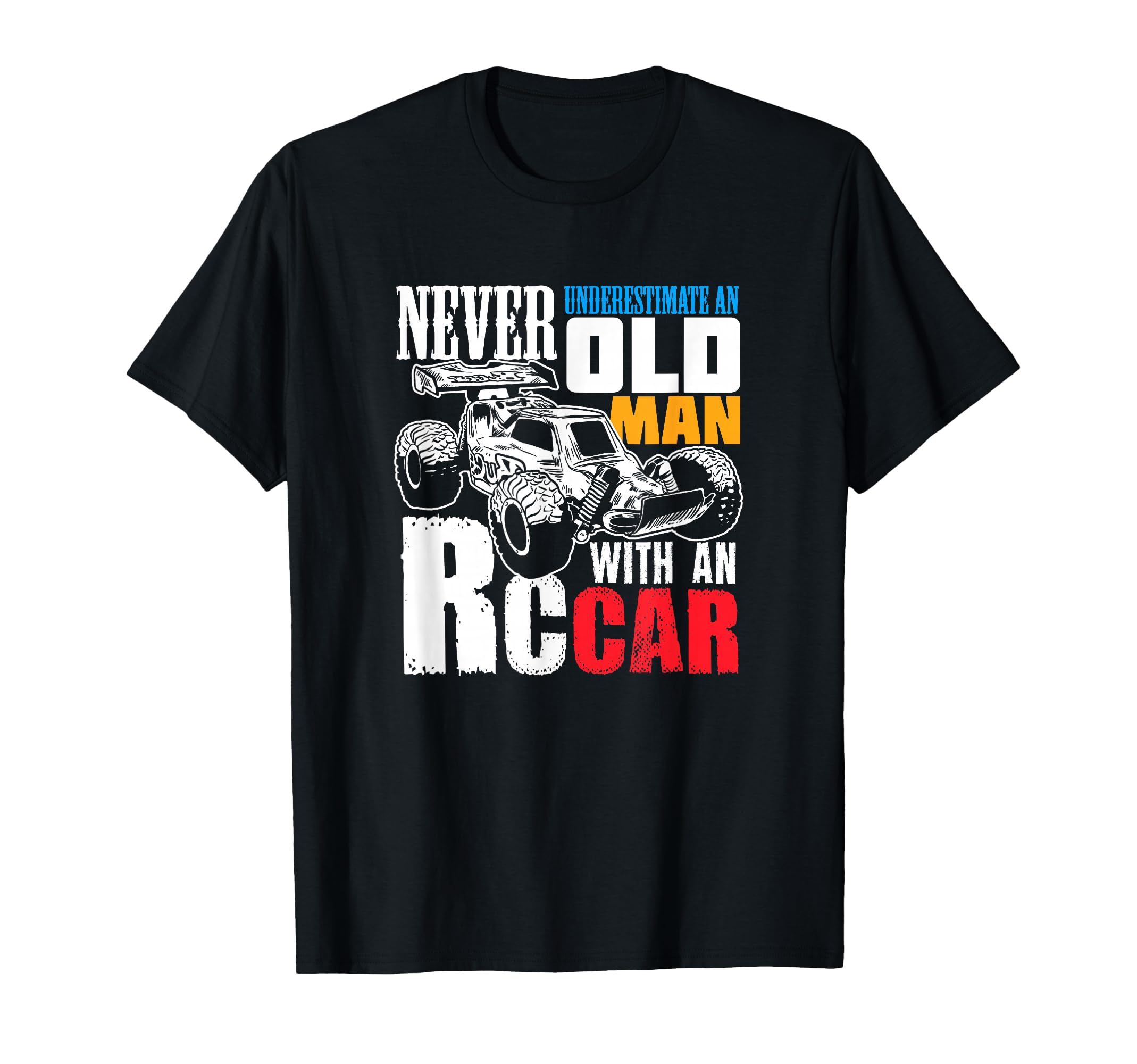 RC Car Racing Gift for an RC Car Racer T-Shirt