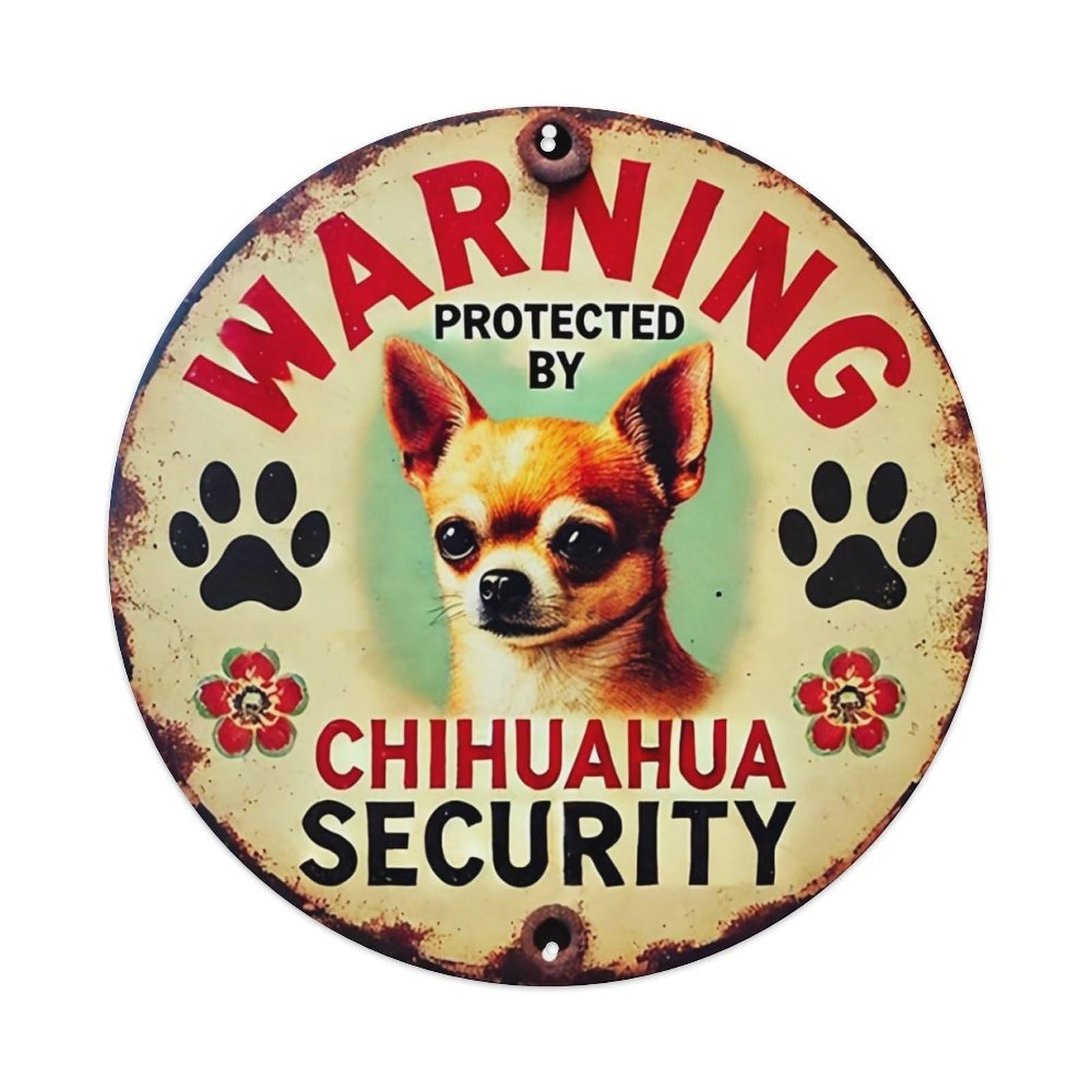Warning Protected By Chihuahua Security Vintage Round Tin Sign Retro Metal Wall Decor Metal Poster, Home Bar Garage Cafe Wall Art Decoration 8x8Inches
