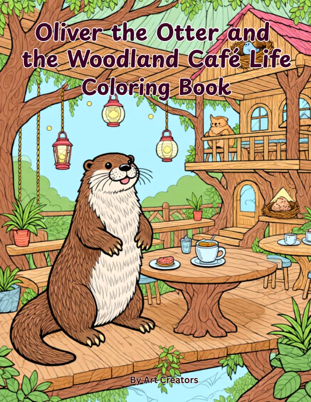 Oliver the Otter and the Woodland Café Life Coloring Book: A Cozy Café Coloring Adventure Filled with Warm Drinks, Woodland Bakeries, Rainy Day ... the Helpful Otter Coloring Book Series)