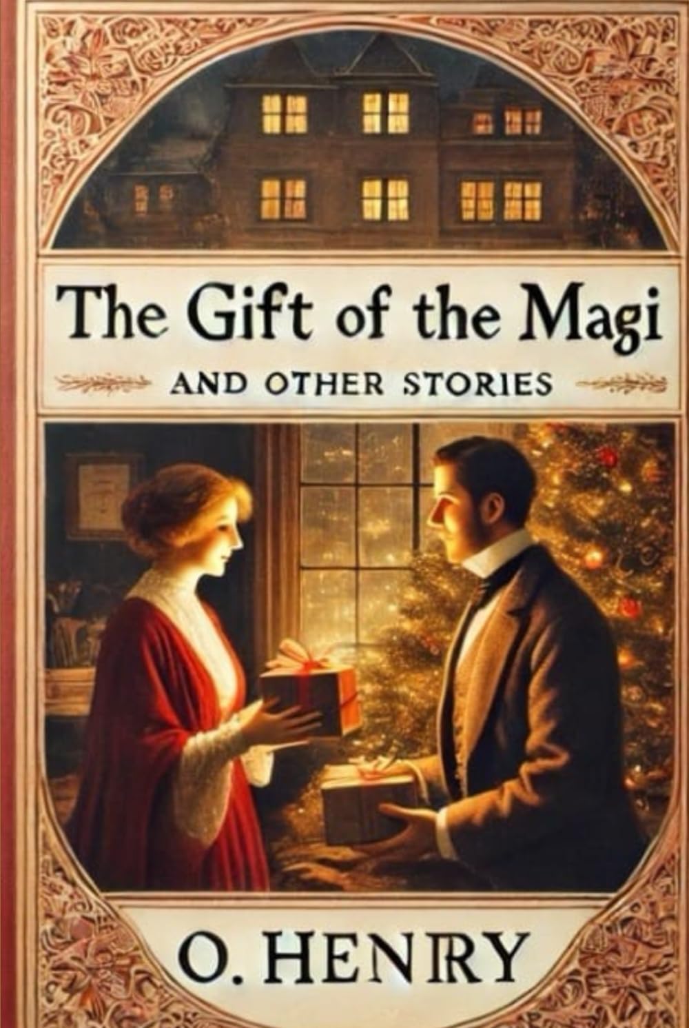 The Gift of the Magi and Other Stories