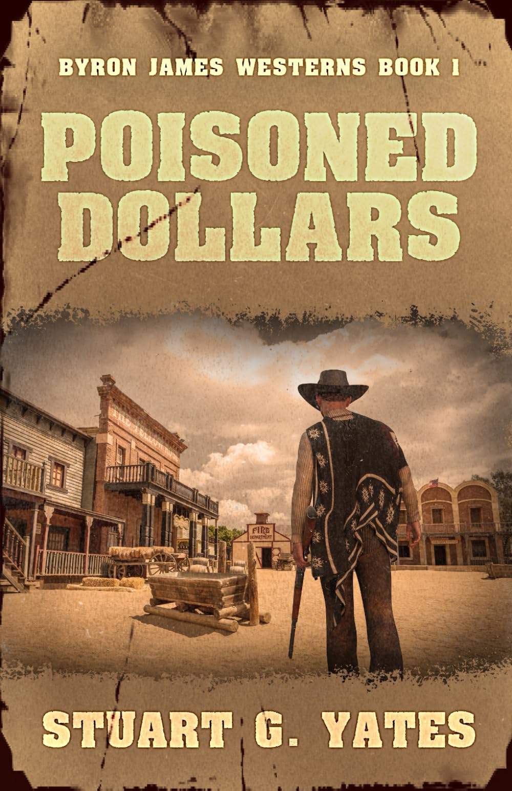 Poisoned Dollars (Byron James Westerns)