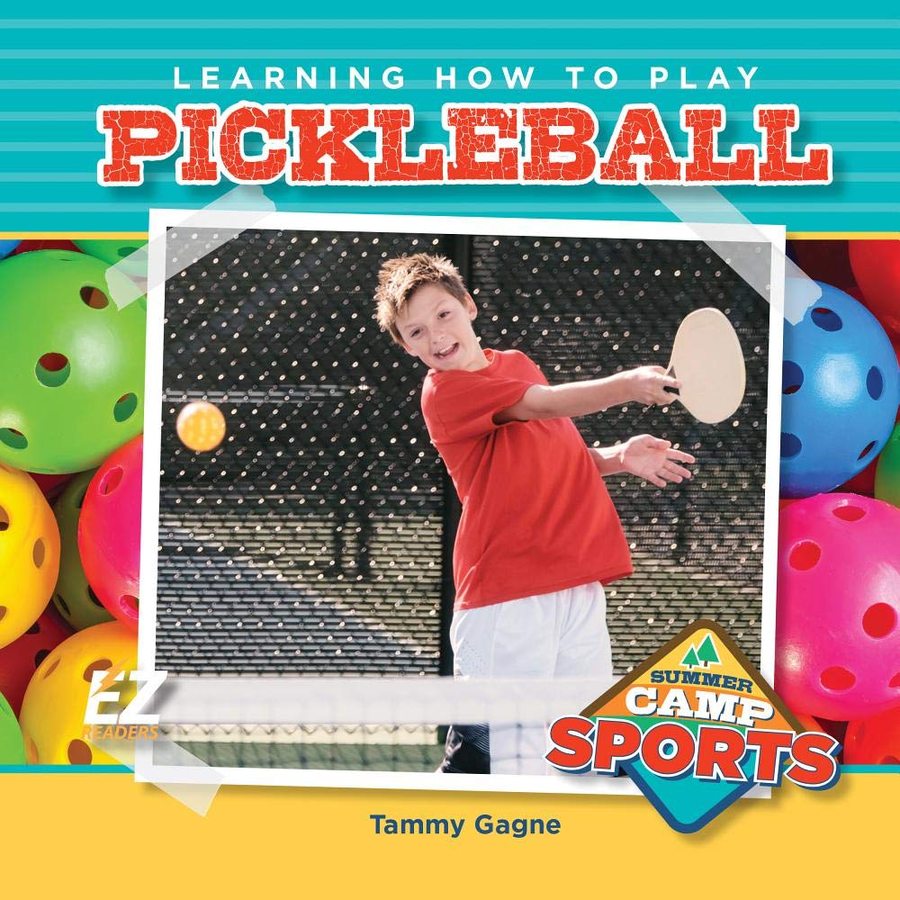Learning How to Play Pickleball (Summer Camp Sports)