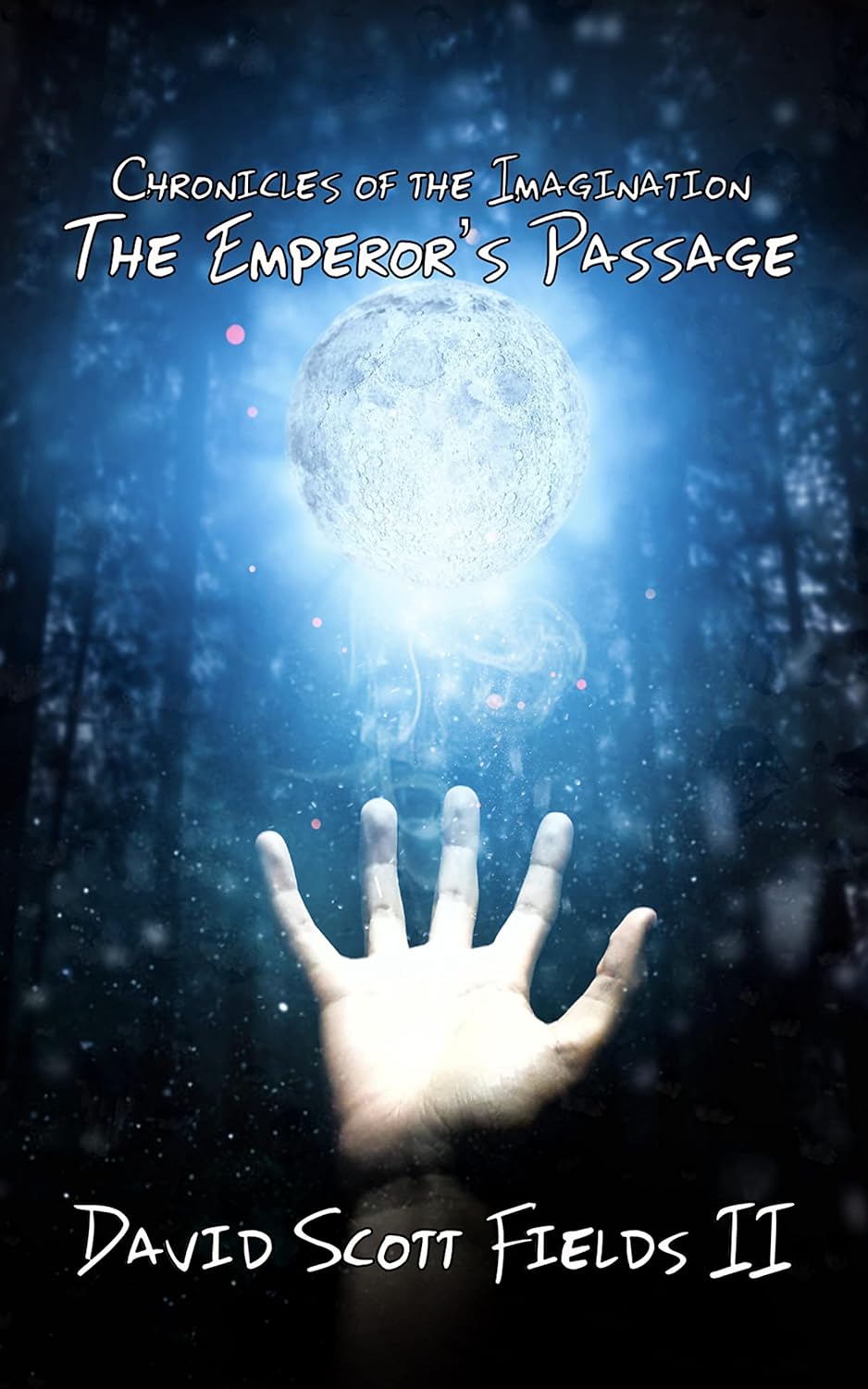 Chronicles of the Imagination: The Emperor's Passage - Kindle edition ...