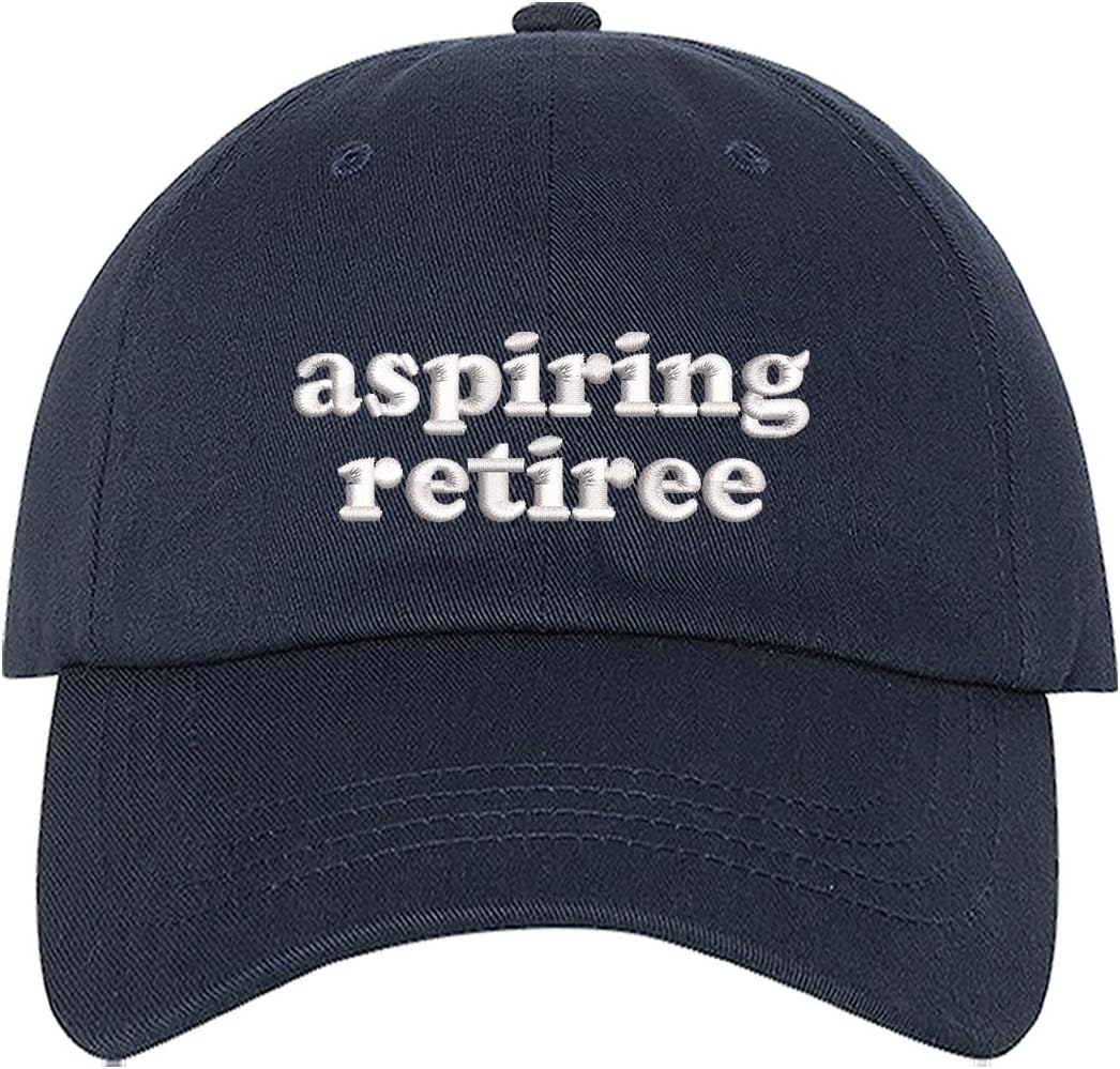 Aspiring Retiree Baseball Cap - Embroidered Relaxation Hat for Future Retirees and Leisure Lovers