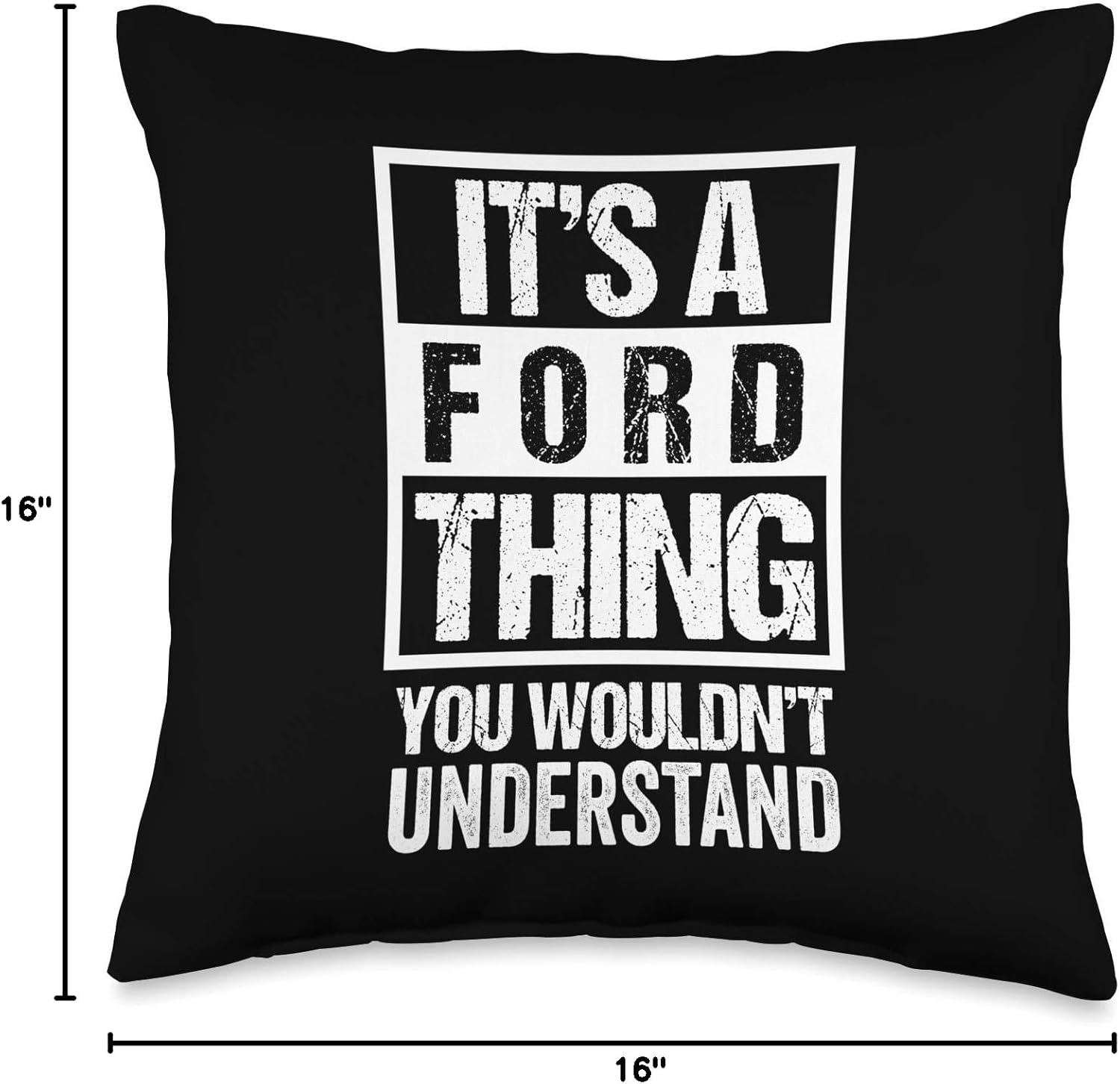 It's A Ford Thing You Wouldn't Understand Family Name Throw Pillow