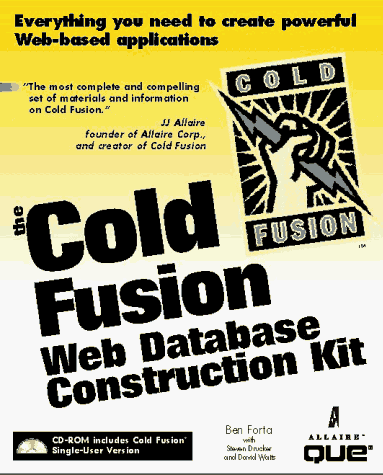 The Cold Fusion Web Database Construction Kit The Cold Fusion Web Database Construction Kit