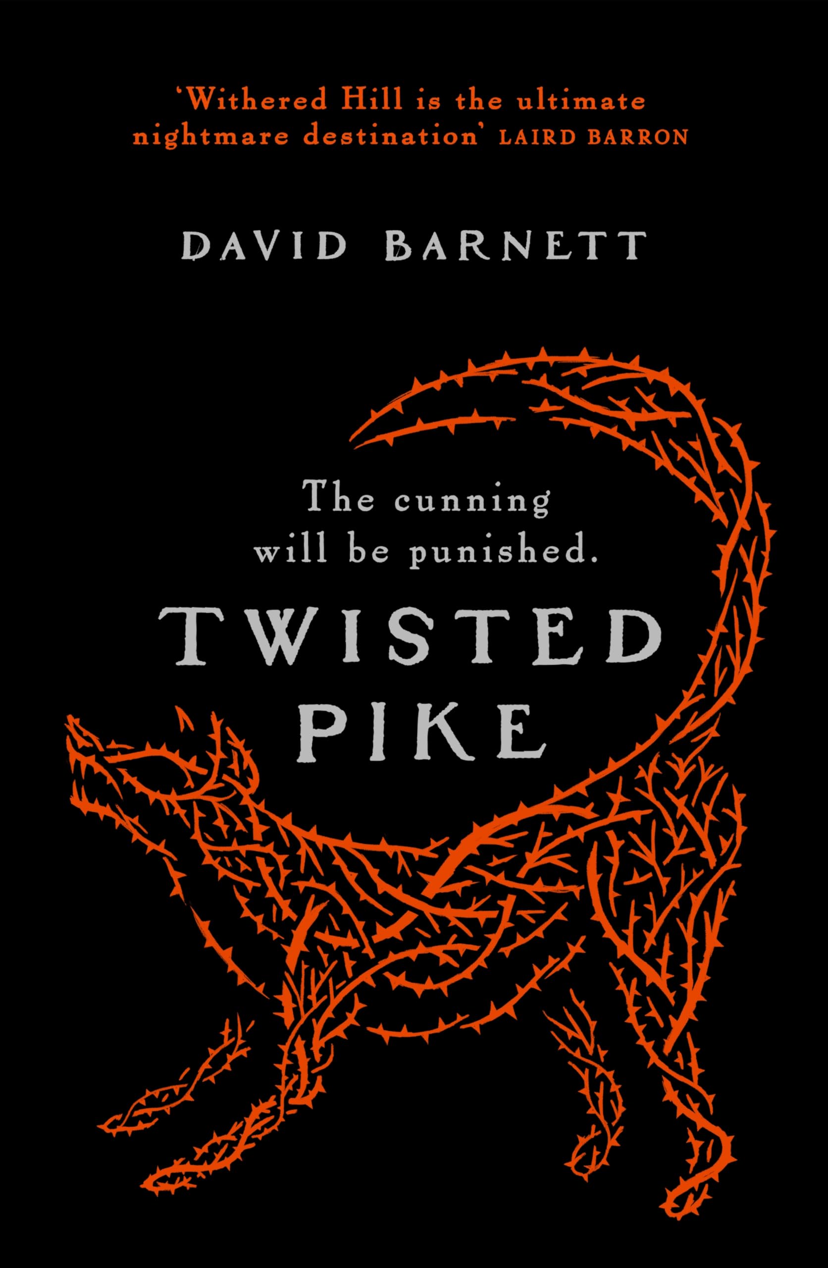 Twisted Pike: An utterly bewitching British folk horror novel