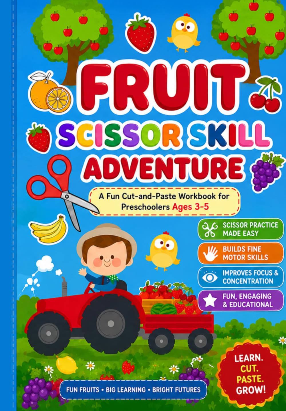 FRUIT SCISSOR SKILL ADVENTURE: Cut and Paste Workbook for Kids Ages 3-5 | Preschool Scissor Skills & Cutting Practice Activities