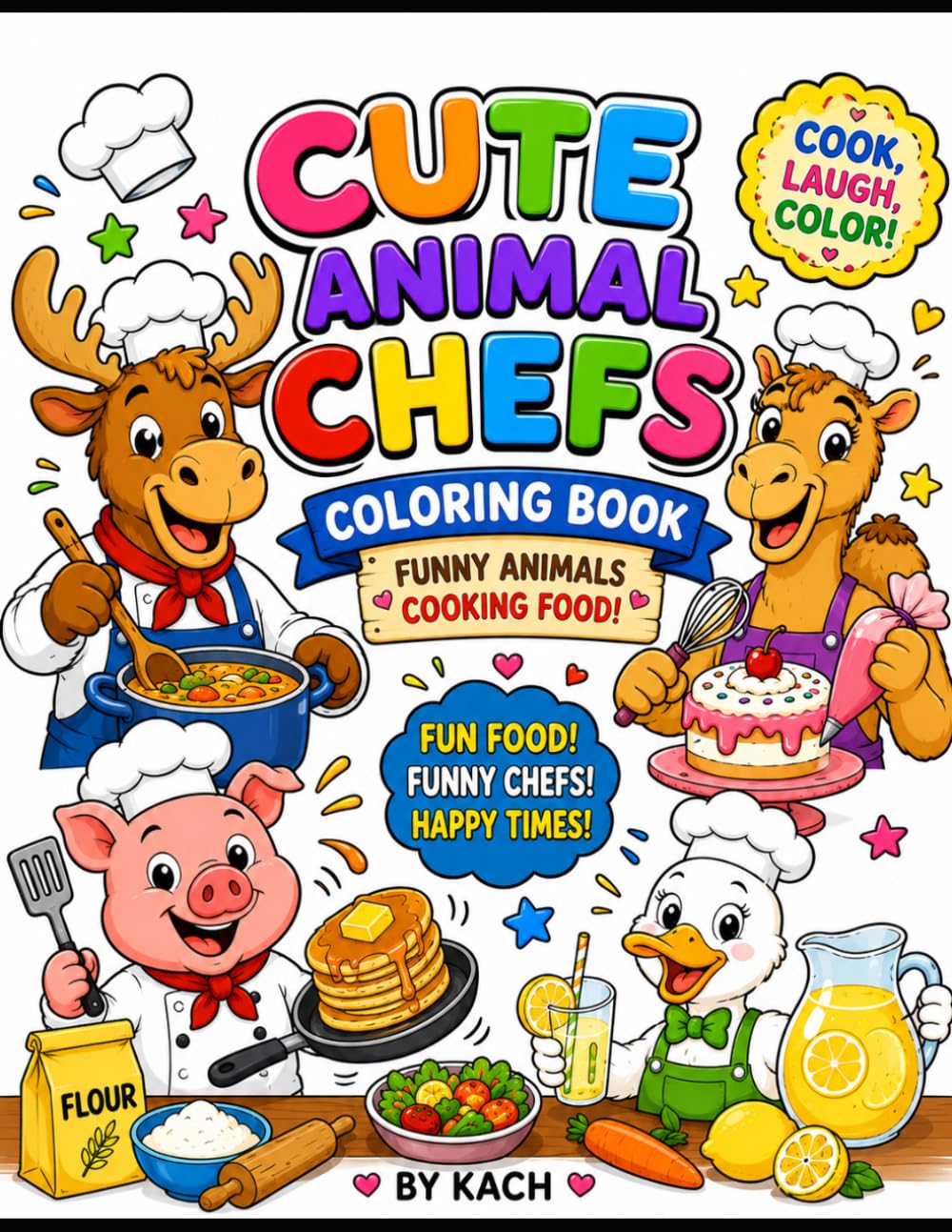 CUTE ANIMAL CHEFS COLORING BOOK (Cute Animal Colouring Book)