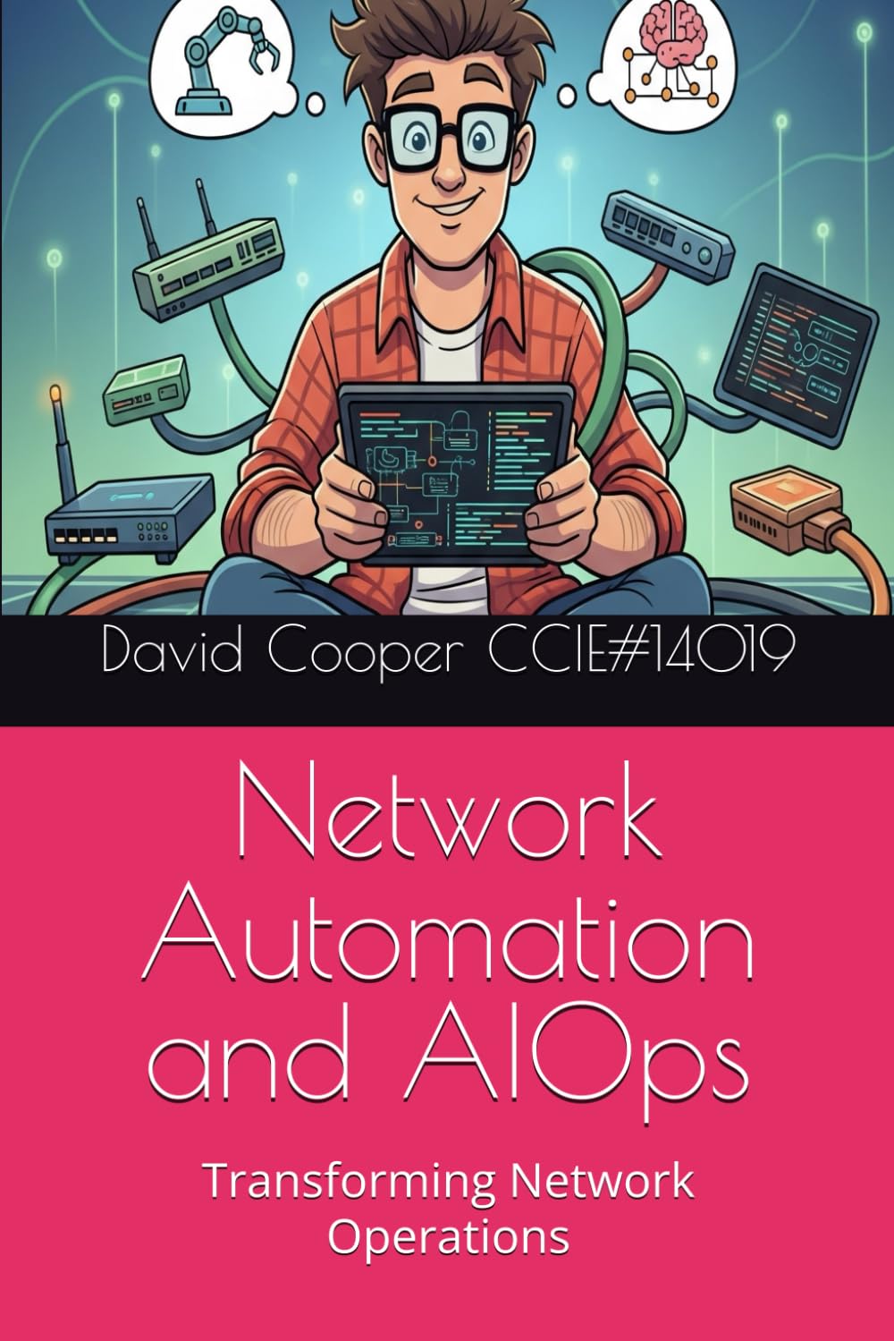 Network Automation and AIOps: Transforming Network Operations