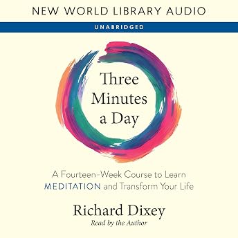 Three Minutes a Day Audiobook by Richard Dixey episode artwork