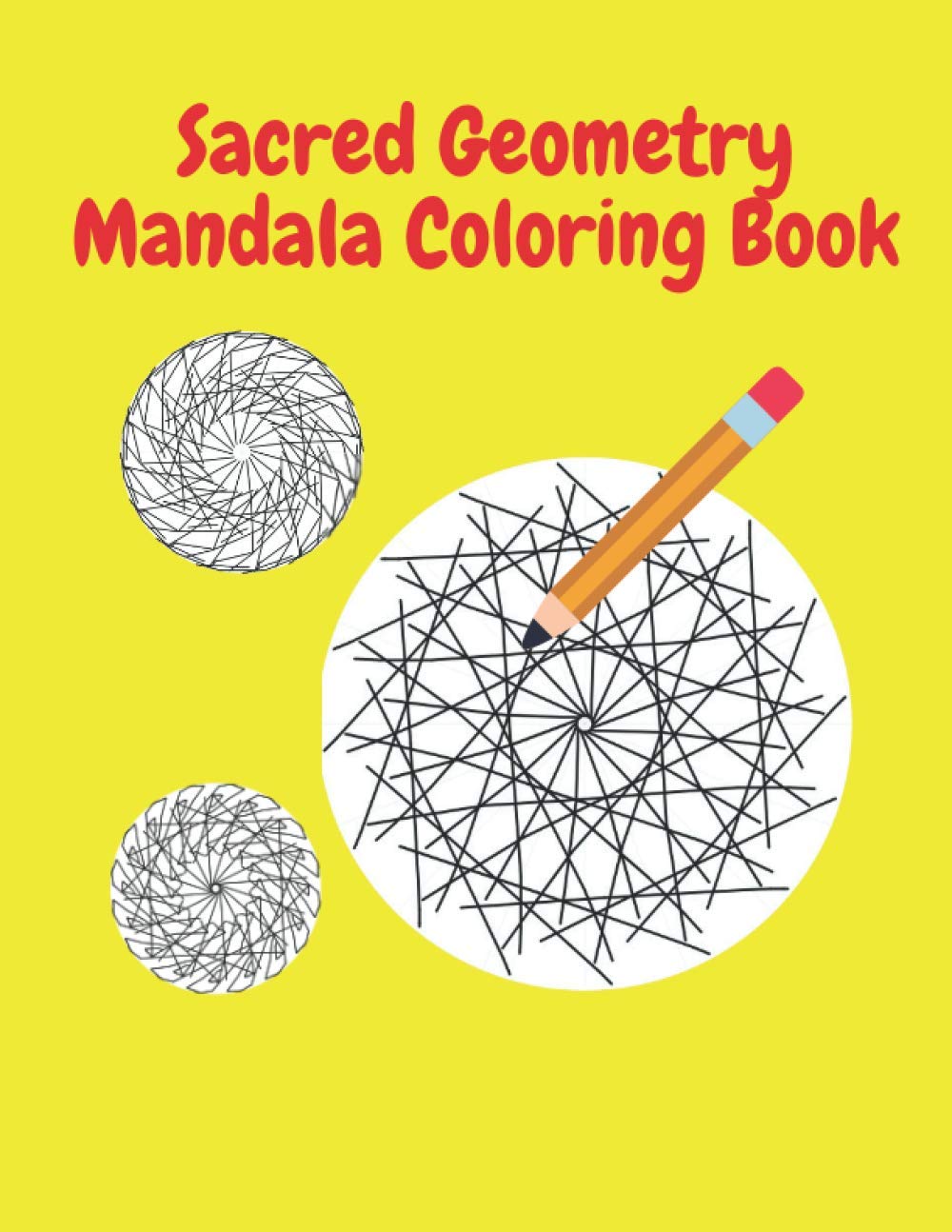 Sacred geometry mandala coloring Book: Geometric shapes for kids for children, teens and adults