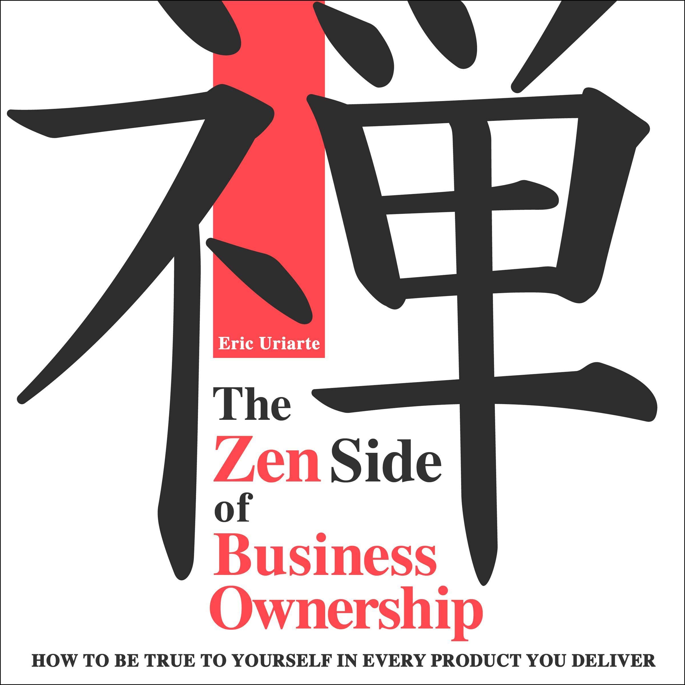 The Zen Side of Business Ownership