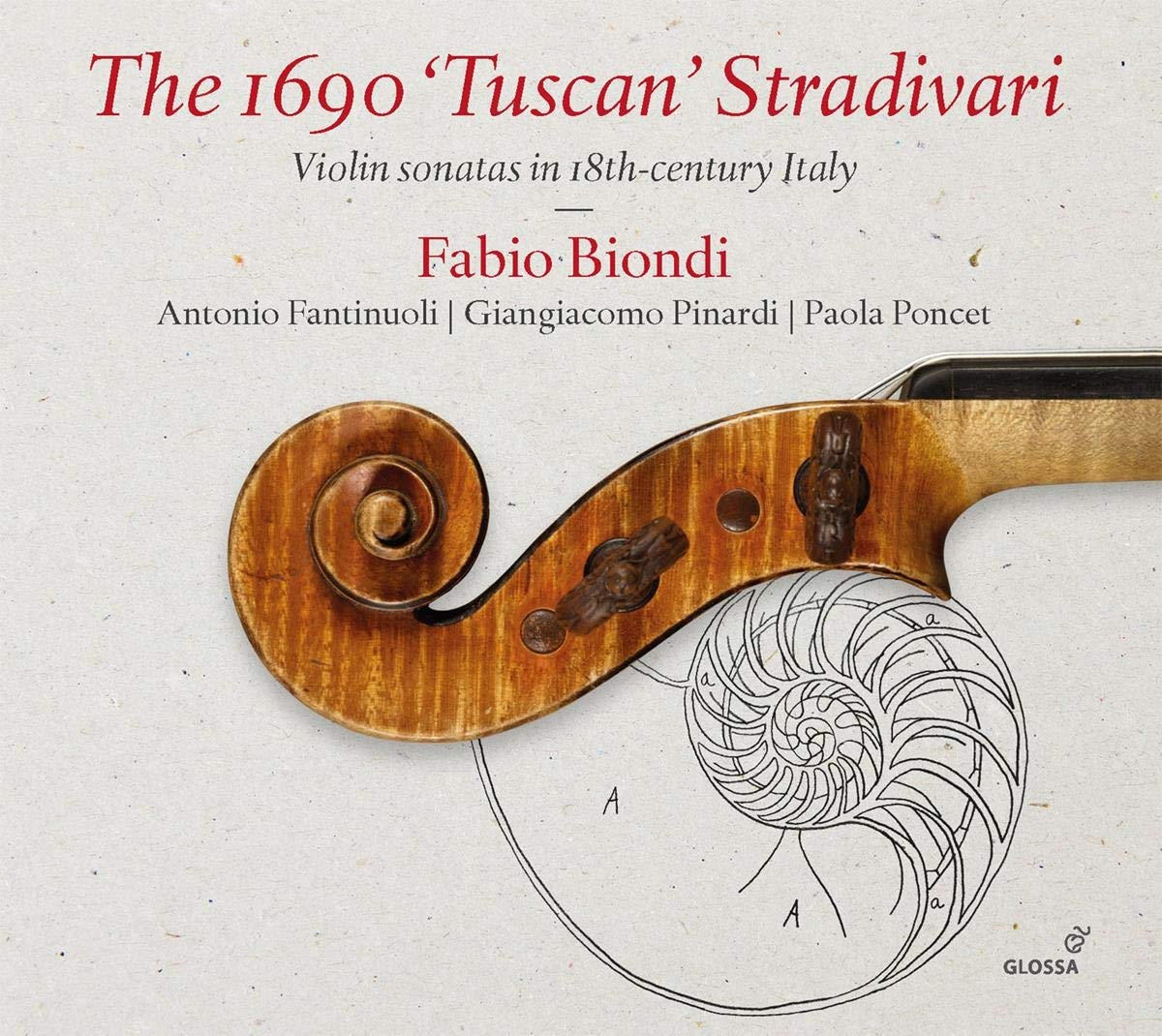 The 1690 "Tuscan" Stradivari - Works from Veracini, Geminiani, Corelli a.o.
