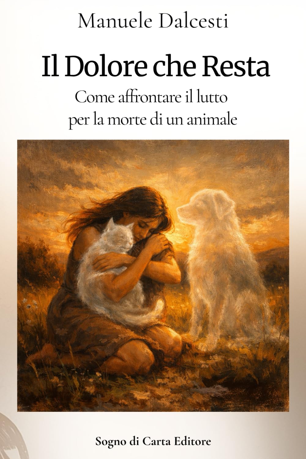 Il Dolore che Resta: Come affrontare il lutto per la morte di un animale