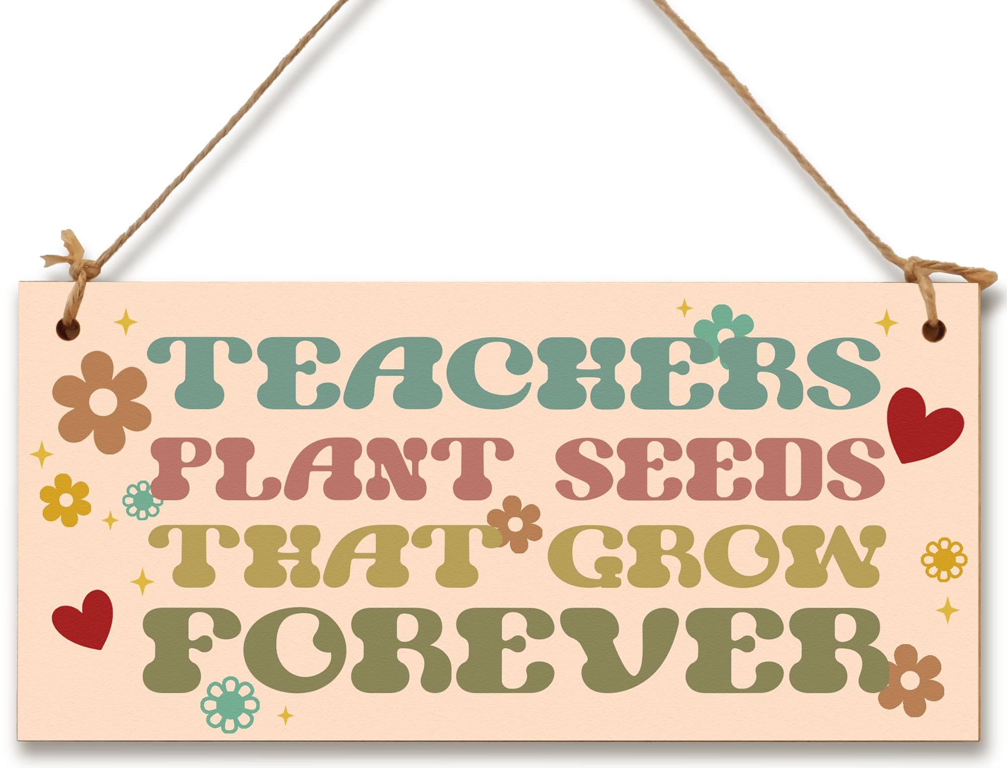 The Plum Penguin Multicolour Teachers Plant Seeds Knowledge Grow Forever Handmade Wooden Hanging Plaque Gift Teacher Teaching Assistant End Of Term