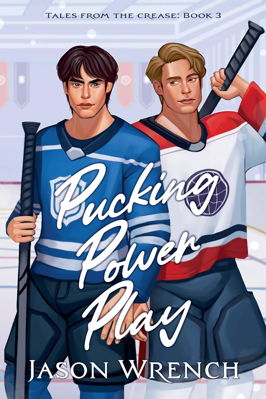 Pucking Power Play: 3 (Tales from the Crease)