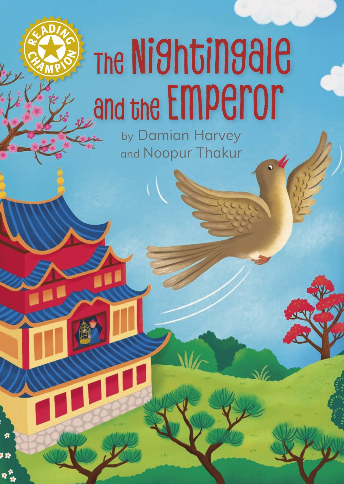 The Nightingale and the Emperor: Independent Reading Gold 9 (Reading Champion)